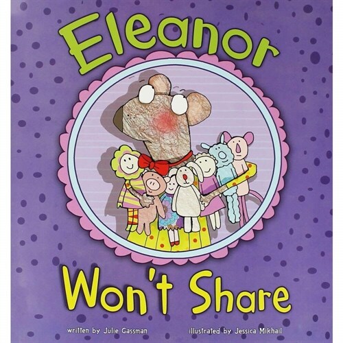 Eleanor Wont Share [The Works] (Paperback)