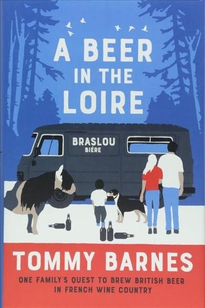 A Beer in the Loire (Paperback)