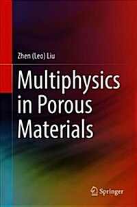 Multiphysics in Porous Materials (Hardcover)