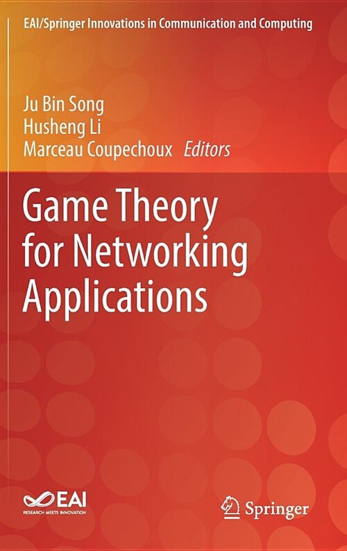 Game Theory for Networking Applications (Hardcover)