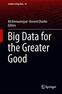 Big Data for the Greater Good (Hardcover)