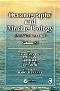 Oceanography and Marine Biology : An annual review. Volume 56 (Hardcover)