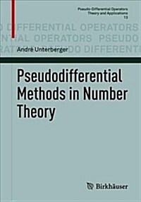 Pseudodifferential Methods in Number Theory (Paperback, 2018)