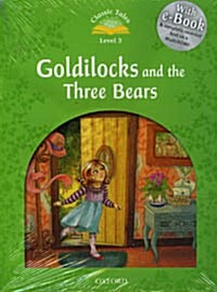 [중고] Classic Tales Second Edition: Level 3: Goldilocks and the Three Bears e-Book & Audio Pack (Package, 2 Revised edition)