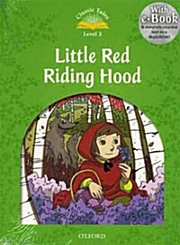 [중고] Classic Tales Second Edition: Level 3: Little Red Riding Hood (mp3 download pack) (Paperback + mp3 download, 2 Revised edition)