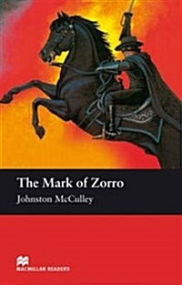 Macmillan Readers Mark of Zorro The Elementary Without CD (Paperback)