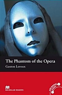 Macmillan Readers Phantom of the Opera The Beginner Without CD (Paperback)