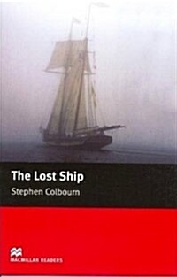 Macmillan Readers Lost Ship The Starter Without CD (Paperback)
