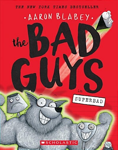 The Bad Guys in Superbad (the Bad Guys #8): Volume 8 (Paperback)