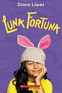 Luna Fortuna = Lucky Luna (Paperback)
