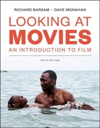 Looking at movies : an introduction to film / 6th ed