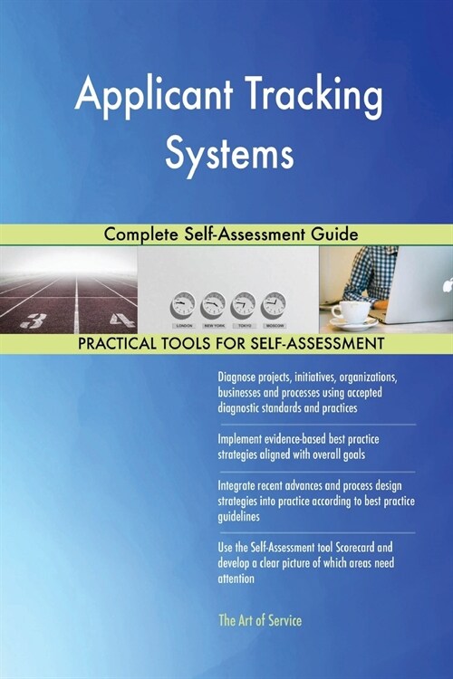 Applicant Tracking Systems Complete Self-Assessment Guide (Paperback)