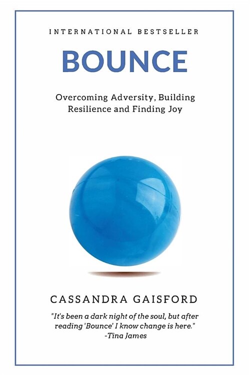 Bounce: Overcoming Adversity, Building Resilience, and Finding Joy (Paperback)