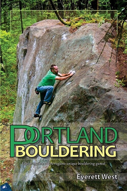 Portland Bouldering (Paperback)