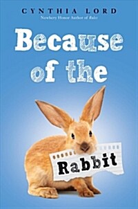 Because of the Rabbit (Scholastic Gold) (Hardcover)