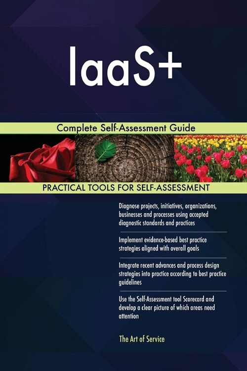 Iaas+ Complete Self-Assessment Guide (Paperback)