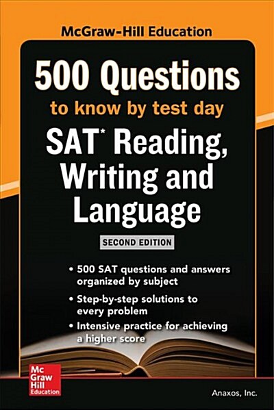 McGraw Hills 500 SAT Reading, Writing and Language Questions to Know by Test Day, Second Edition (Paperback, 2)