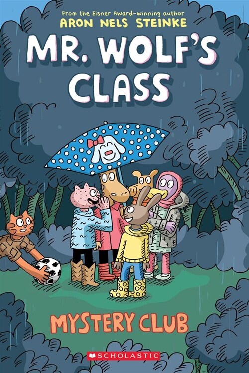 Mr. Wolfs Class #2 : Mystery Club (Paperback)