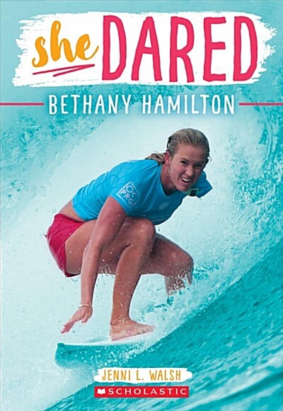 [중고] She Dared: Bethany Hamilton (Paperback)