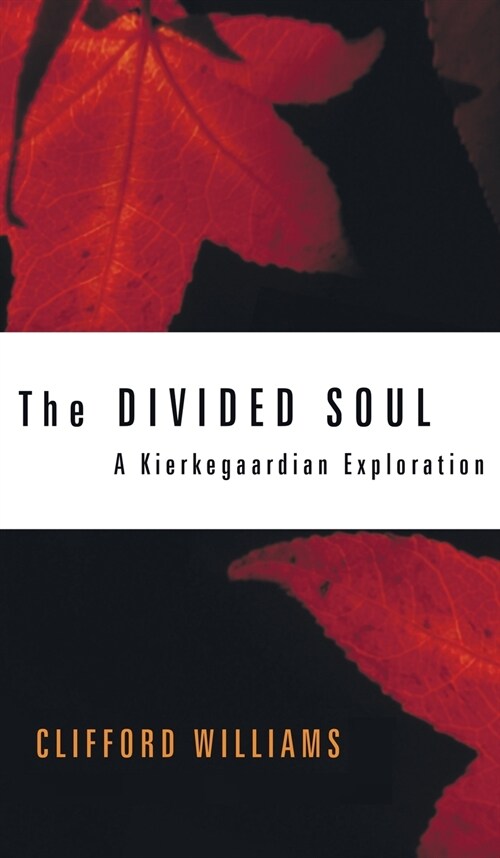 The Divided Soul (Hardcover)