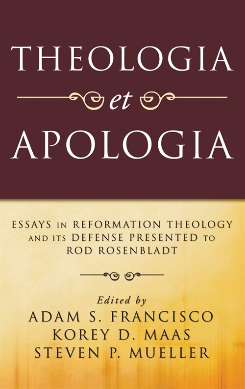 Theologia et Apologia (Hardcover)