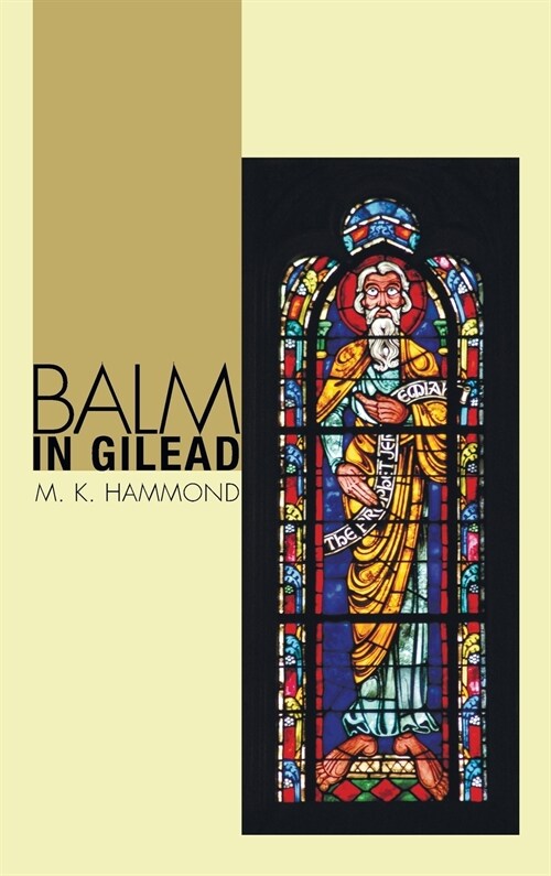 Balm in Gilead (Hardcover)