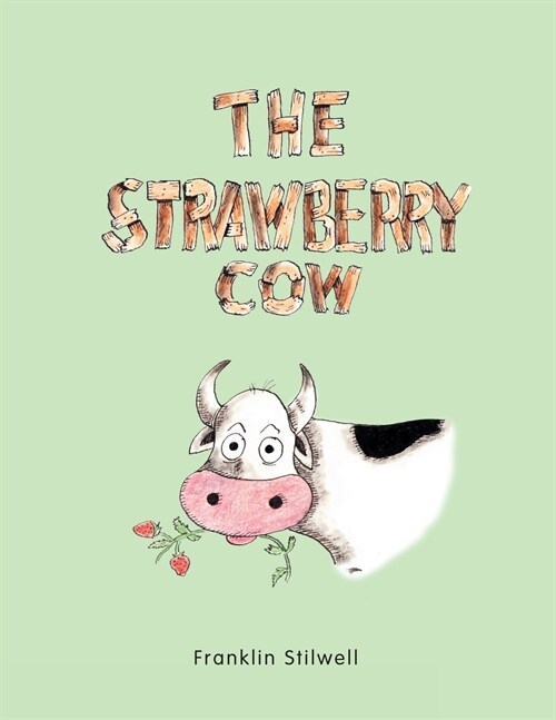 The Strawberry Cow (Paperback)