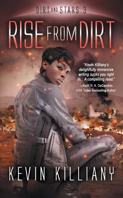 Rise from Dirt (Paperback)