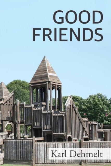 Good Friends (Paperback)