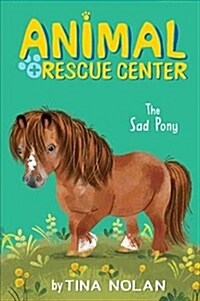 The Sad Pony (Library Binding)