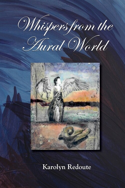 Whispers from the Aural World (Paperback)