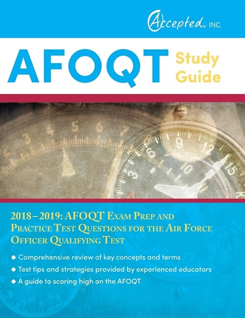 Afoqt Study Guide 2018-2019: Afoqt Exam Prep and Practice Test Questions for the Air Force Officer Qualifying Test (Paperback)