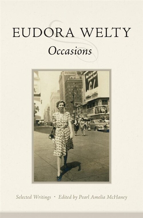 Occasions: Selected Writings (Paperback)