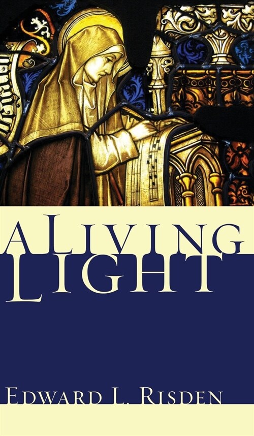 A Living Light (Hardcover)