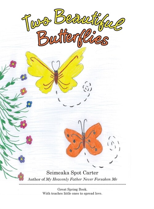 Two Beautiful Butterflies (Hardcover)