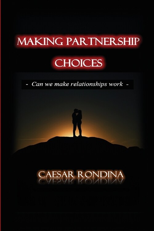 Making Partnership Choices (Paperback)