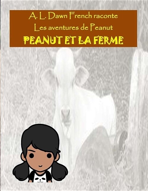 Peanut Et La Ferme (Paperback)
