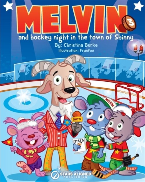 Melvin and Hockey Night in the Town of Shinny (Softcover) (Paperback)