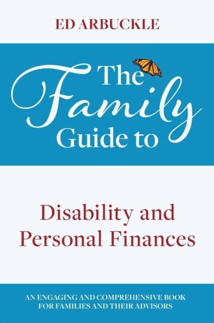 The Family Guide to Disability and Personal Finances (Hardcover)