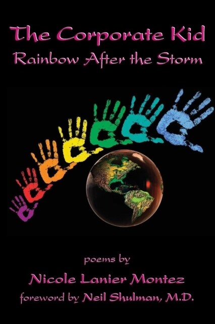 The Corporate Kid: Rainbow After the Storm (Paperback)