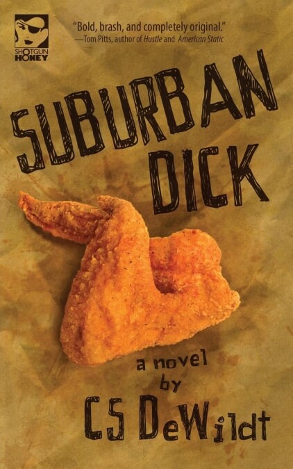 Suburban Dick (Paperback)