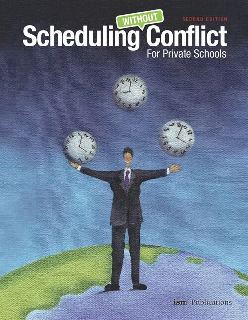 Scheduling Without Conflict (Paperback)