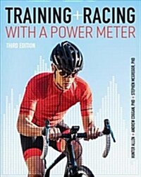 Training and Racing with a Power Meter (Paperback, 3)