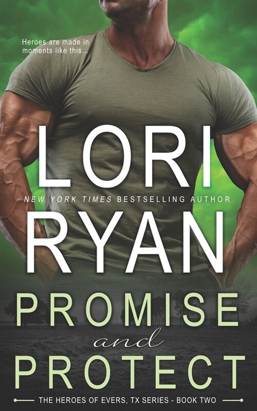 Promise and Protect: A Small Town Romantic Suspense Novel (Paperback)