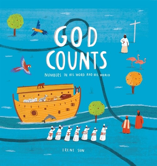 God Counts: Numbers in His Word and His World (Hardcover)