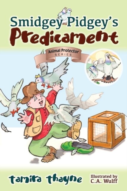 Smidgey Pidgeys Predicament (Paperback)