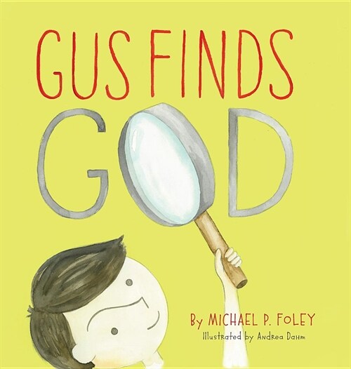 Gus Finds God (Hardcover)