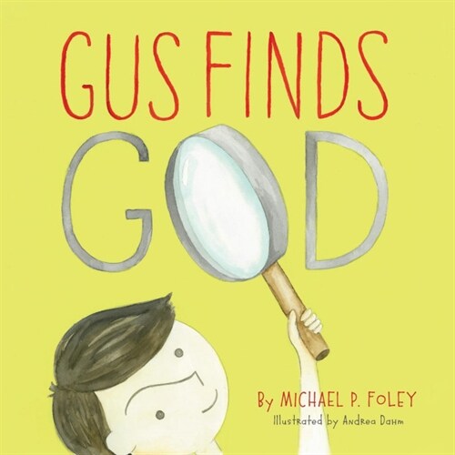 Gus Finds God (Paperback)