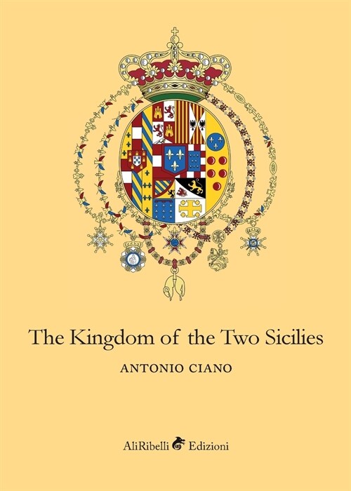 The Kingdom of the Two Sicilies (Paperback)