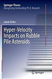 Hyper-Velocity Impacts on Rubble Pile Asteroids (Paperback)